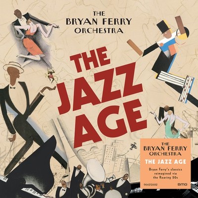 The Bryan Ferry Orchestra The Jazz Age (CD) Album