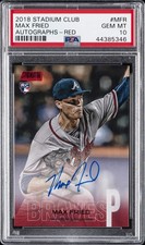 2018 STADIUM CLUB AUTOS RED #SCAMFR MAX FRIED #/50 PSA 10 AUTO