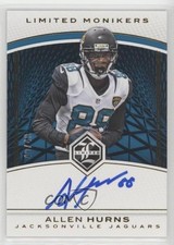 2016 Panini Limited Limited Monikers /49 Allen Hurns #LM-AHS Auto 1k5