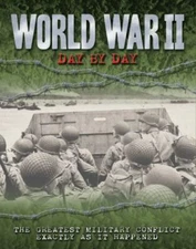 World War II Day by Day: The Greatest Military- hardcover, 0785835660, Shaw, new