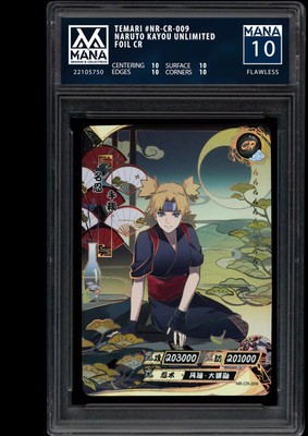 NARUTO KAYOU TEMARI #NR-CR-009 FOIL CR MANA 10 FLAWLESS! -AI GRADE 