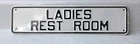 Vintage "LADIES Rest Room" Sign Embossed Aluminum restroom gas oil hotel store