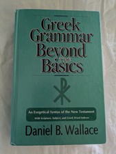 Greek Grammar Beyond the Basics by Daniel Wal...