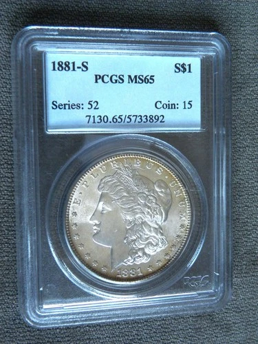 1881 S MORGAN SILVER DOLLAR ~PCGS MS65 ~SERIES:52 COIN:15 ~LIGHT EDGE TONE FRONT
