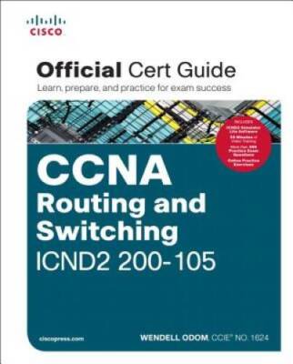 CCNA Routing and Switching ICND2 200-105 Official Cert Guide - VERY GOOD
