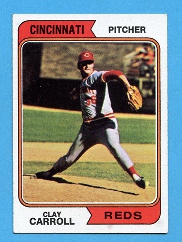 1974 TOPPS # 111 CLAY CARROLL CINCINNATI REDS EX FREE SHIPPING