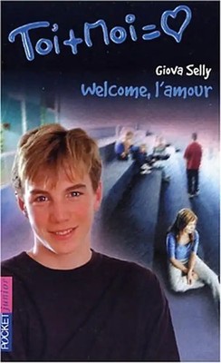 Toi + Moi, Tome 24 : Welcome, l'amour (Toi+Moi=coeur) - Selly, Giova