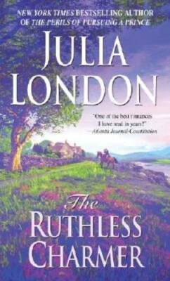 The Ruthless Charmer (The Rogues of Regent Street, Book 2) - GOOD
