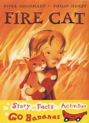 Fire Cat (Red Go Bananas) By Pippa Goodhart. 9781405201308