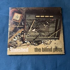 Smashed by The Blind Pets (CD, 2009) Rock CD In Slip Cover Very Good