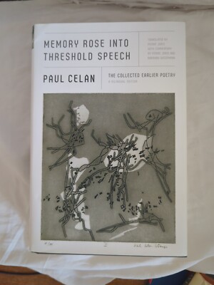 MEMORY ROSE IN THRESHOLD SPEECH. DIE GESAMMELTEN FRÜHEREN GEDICHTE VON PAUL CELAN...