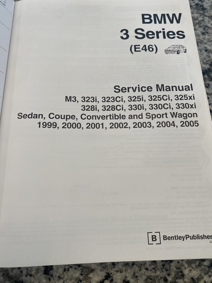 BMW 3 Series Service Manual E46 19992005 Bentley Publishers 2005