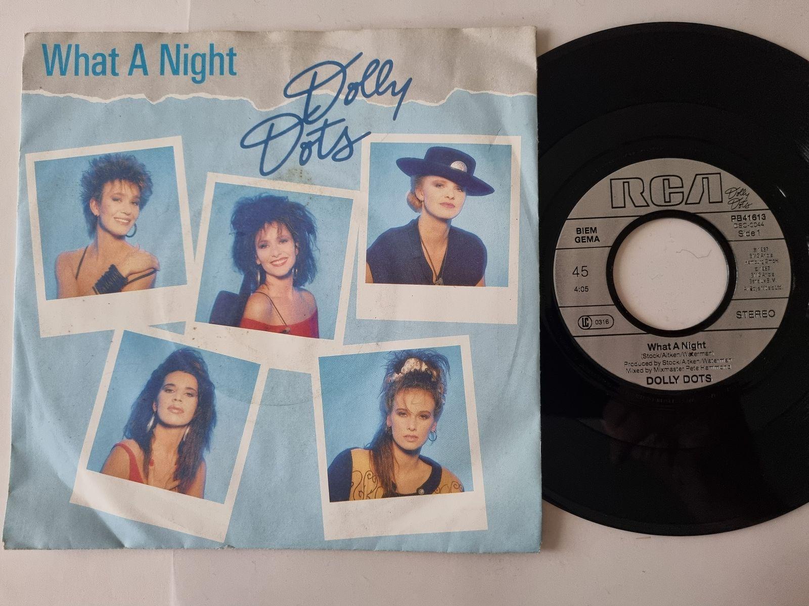 7"" Single Dolly Dots - What a night Vinyl Germany