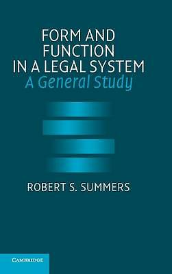 Form and Function in a Legal System A General Study Summers Hardback