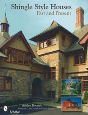Shingle Style Houses: Past and Present by Rooney (Hardcover)
