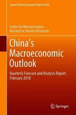 China's Macroeconomic Outlook: Quarterly Forecast and Analysis Report, February 