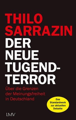 Der neue Tugendterror | Thilo Sarrazin | deutsch