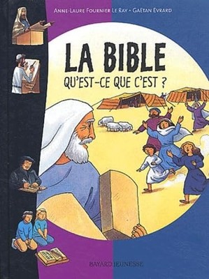 Was ist die Bibel? - Evrard, Gaëtan