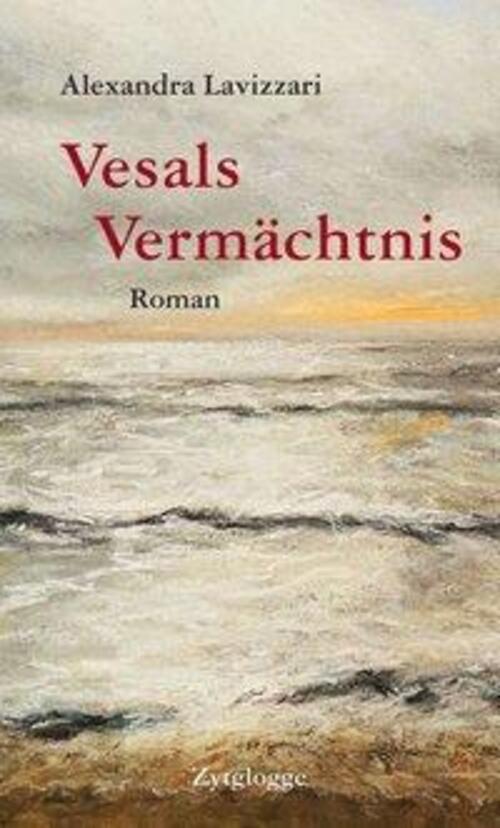 Thumbnail - Alexandra Lavizzari | Vesals Vermächtnis | Buch | Deutsch (2015) |