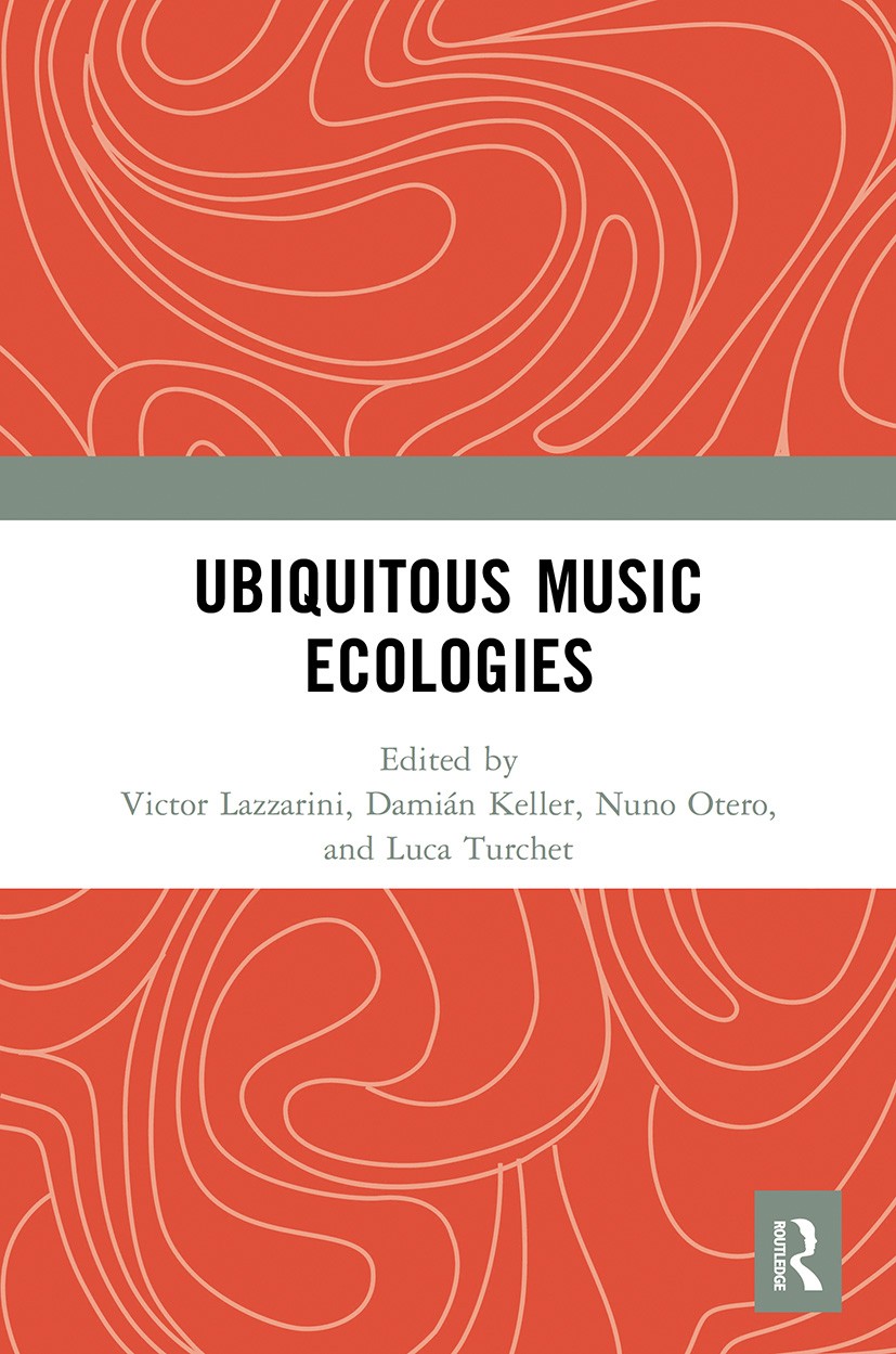 Routledge Ubiquitous Music Ecologies - Image 4