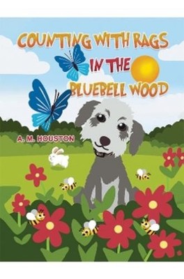 A. M. Houston Counting with Rags in the Bluebell Wood (Taschenbuch) (US IMPORT)