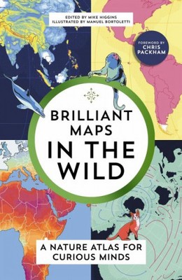 Brilliant Maps in the Wild|Mike Higgins|Broschiertes Buch|Englisch