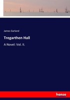 James Garland | Tregarthen Hall | Taschenbuch | Englisch (2017) | 292 S.
