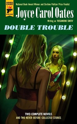 Double Trouble by Joyce Carol Oates Brand New
