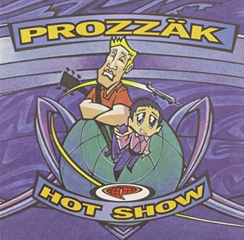 Prozzak - Hot Show [Новый виниловый альбом] Канада - Импорт
