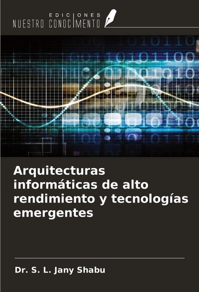 S. L. Jany Shabu | Arquitecturas InformáTicas De Alto Rendimiento Y...-image