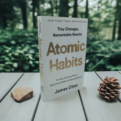Atomic Habits by James Clear: Transform Your Life with Small Changes