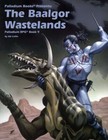 Palladium Fantasy RPG: The Baalgor Wastelands