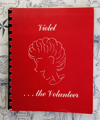 Violet The Volunteer 1952 Dee Neuman Nursing Cartoons Hospital Oakland CA