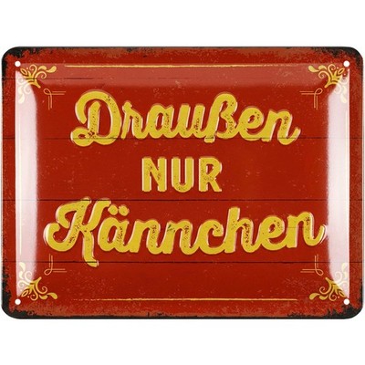 Retro Blechschild draußen nur Kännchen, Kaffee Geschenk, Kaffee Schild 15x20cm