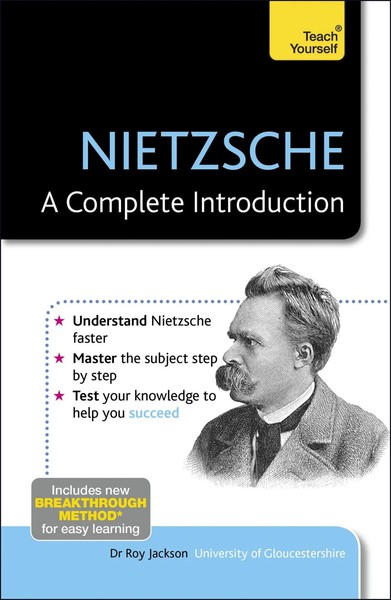 Nietzsche: A Complete Introduction: Teach Yourself | Roy Jackson | Englisch-image