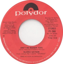 Gloria Gaynor, Ain't No Bigger Fool, (7"), NM or M-, 3584306637