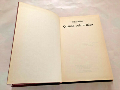 Wenn der Falke fliegt Roman von Wilbur Smith - Longanesi & C. - 1986
