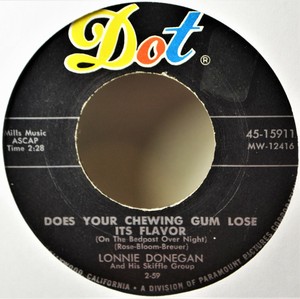 Lonnie Donegan Does Your Chewing Gum Lose Its Flavor 45 7 Vinyl Skiffle Oldies Ebay