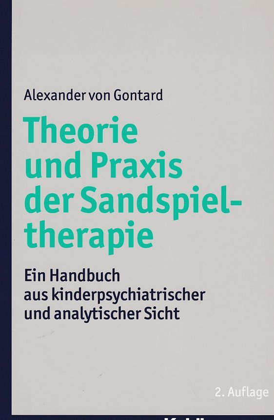 Thumbnail - Theorie Und Praxis Der Sandspieltherapie. Ein Handbuch Aus