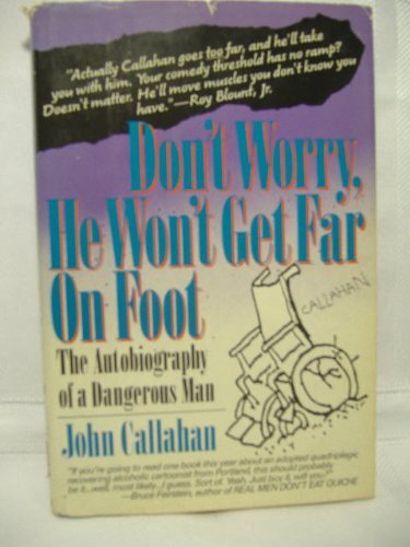 Don't Worry, He Won't Get Far on Foot: The Autobiography of a Da | eBay