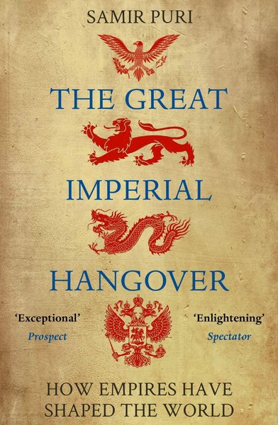 The Great Imperial Hangover | How Empires Have Shaped The World | Samir Puri-image