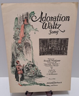 ADORATION WALTZ SONG by Frank Magine A. F. Otis & C. Romano 1924 Feat. Santry