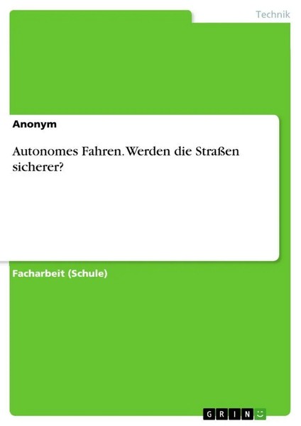 Anonymous | Autonomes Fahren. Werden Die StraßEn Sicherer? | Taschenbuch (2018)-image