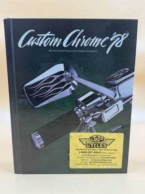 Custom Chrome '98 World's Finest Products For Harley Davidsons Catalog