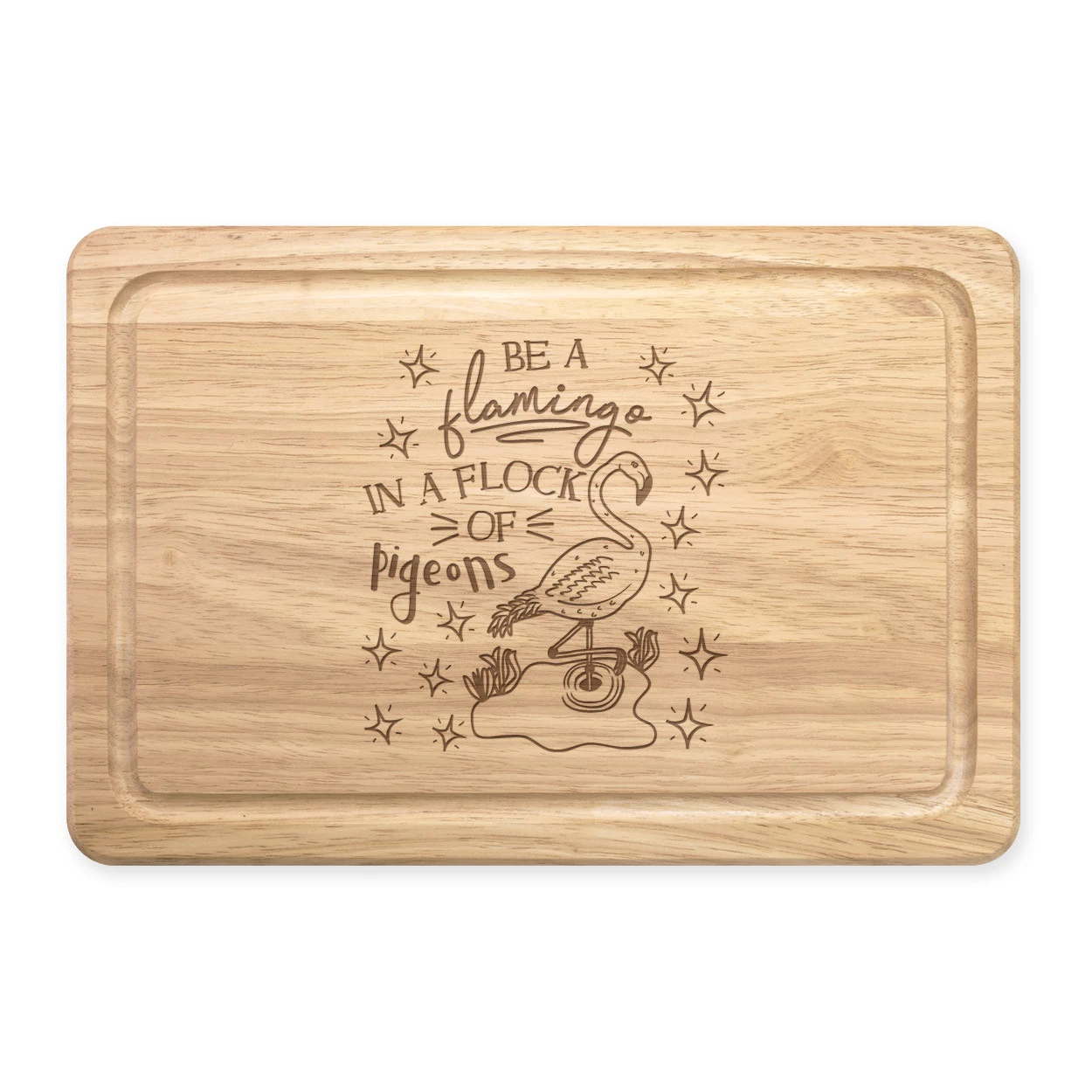 Be A Flamingo In A Flock Of Pigeons Rectangular Wooden Chopping Board - Funny
