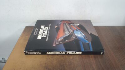 			American Follies, Martinez, Alberto, Osprey Publishing, 1982, Har		