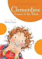 Image of Clementine Friend of the Week by Sara Pennypacker (2011, Trade Paperback)