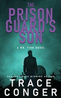 Trace Conger | The Prison Guard's Son | Buch | Englisch (2023) | Gebunden