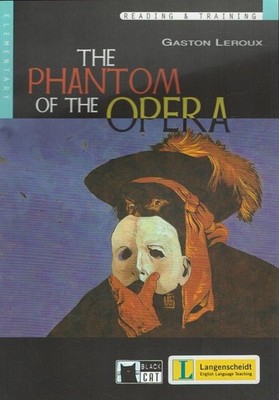 The phantom of the opera (Reading & training : Elementary) Gaston Leroux. Text a
