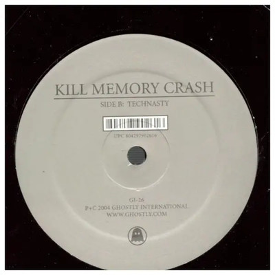 Kill Memory Crash Never Forget & Technasty (Rmx) Vinyl Single 12inch Ghostly